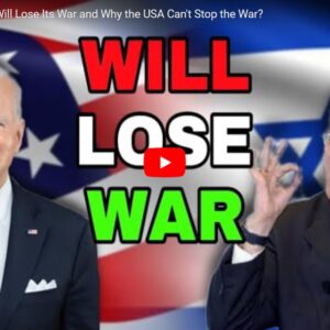 Scott Ritter: Israel Will Lose Its War and Why the USA Can't Stop the War?