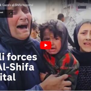 Terrorist Israeli Forces Attack Gaza’s Al-Shifa Hospital Randomly and Massacring Innocent Civilian Men, Women, Children, and Babies!!!